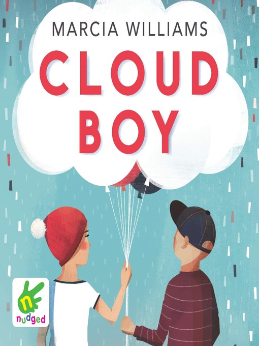 Title details for Cloud Boy by Marcia Williams - Wait list